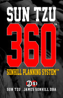 SUN TZU 360™: SONHILL PLANNING SYSTEM™