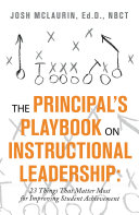 Read Pdf The Principal’s Playbook on Instructional Leadership: