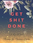 Get Shit Done  2019 2020 Calendar   Weekly Planner  Simple   Small Planner for Badass Doctor