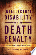 Intellectual Disability and the Death Penalty  Current Issues and Controversies Book PDF
