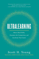 Ultralearning by Scott H. Young Book Cover