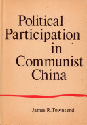 Political Participation in Comunist China