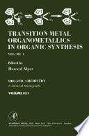 Transition metal Organometallics In Organic Synthesis Book