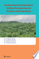 Environmental Protection  Critical Perspectives in Science and Literature