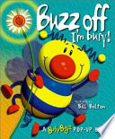 Buzz Off, I'm Busy!