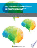 Mild Cognitive Impairment Recognition Via Gene Expression Mining and Neuroimaging Techniques Book