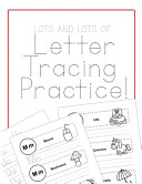 Lots and Lots of Letter Tracing Practice  Book