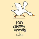 100 Grumpy Animals Book