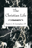 The Christian Life