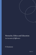 Nietzsche, Ethics and Education