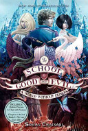 The School for Good and Evil  2  A World without Princes Book PDF