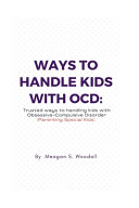 Ways to Handle Kids with Ocd