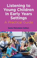 Listening to Young Children in Early Years Settings Pdf/ePub eBook