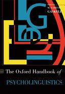 The Oxford Handbook Of Psycholinguistics