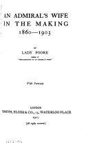 An Admiral s Wife in the Making  1860 1903 Book PDF