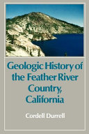 Geologic History of the Feather River Country, California [Pdf/ePub] eBook