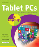 Tablet PCs in easy steps
