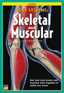 Bridges: Body Systems: Skeletal and Muscular