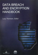 Data Breach and Encryption Handbook Book