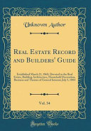 Real Estate Record and Builders' Guide, Vol. 34