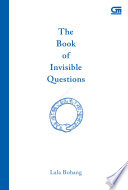 The Book Of Invisible Questions