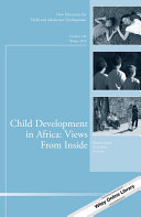 Child Development in Africa: Views From Inside