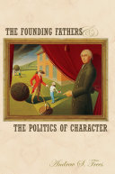 The Founding Fathers and the Politics of Character Pdf/ePub eBook
