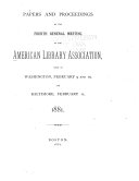Papers and Proceedings of the ... General Meeting of the American Library Association Held at ...