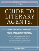 2009 Guide To Literary Agents - Listings