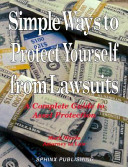Simple Ways to Protect Yourself from Lawsuits