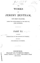 The Works of Jeremy Bentham, Now First Collected