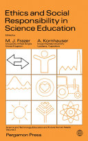 Ethics and Social Responsibility in Science Education