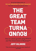 The Great Team Turnaround  Part of the Turnaround Leadership Series  Book