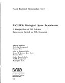 BIOSPEX  Biological Space Experiments  a Compendium of Life Sciences Experiments Carried on US Spacecraft