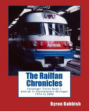 The Railfan Chronicles, Passenger Trains