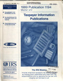 1999 Publication 1194, Volume 1 of 2, Taxpayer Information Publications