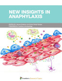 New Insights in Anaphylaxis