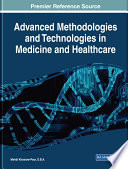 Advanced Methodologies and Technologies in Medicine and Healthcare Book