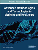 Advanced Methodologies and Technologies in Medicine and Healthcare Pdf/ePub eBook