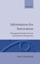 Information for Innovation: Managing Change from an ...