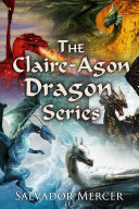 The Claire Agon Dragon Series [Pdf/ePub] eBook