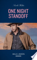 One Night Standoff  Mills   Boon Heroes   Covert Cowboy Soldiers  Book 3 