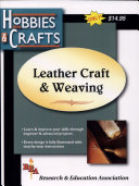 Leathercraft Weaving (REA's Hobbies Crafts Series)