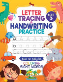 Letter Tracing and Handwriting Practice Book
