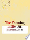 The Farming Little Girl