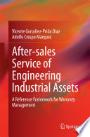 After–sales Service of Engineering Industrial Assets
