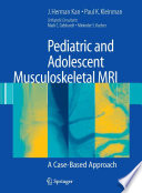 Pediatric and Adolescent Musculoskeletal MRI Book