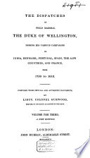 The Dispatches of Field Marshal the Duke of Wellington  K G  Book