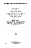 Departments of Defense Appropriations for 1955, Hearings Before ... 83-2, on H.R. 8873