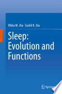 Sleep : evolution and functions /